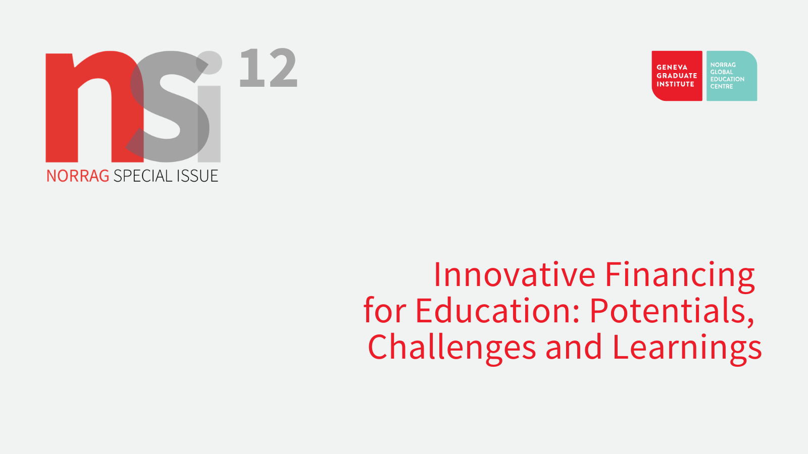 NSI 12 –  Innovative Financing for Education: Potentials, Challenges and Learnings